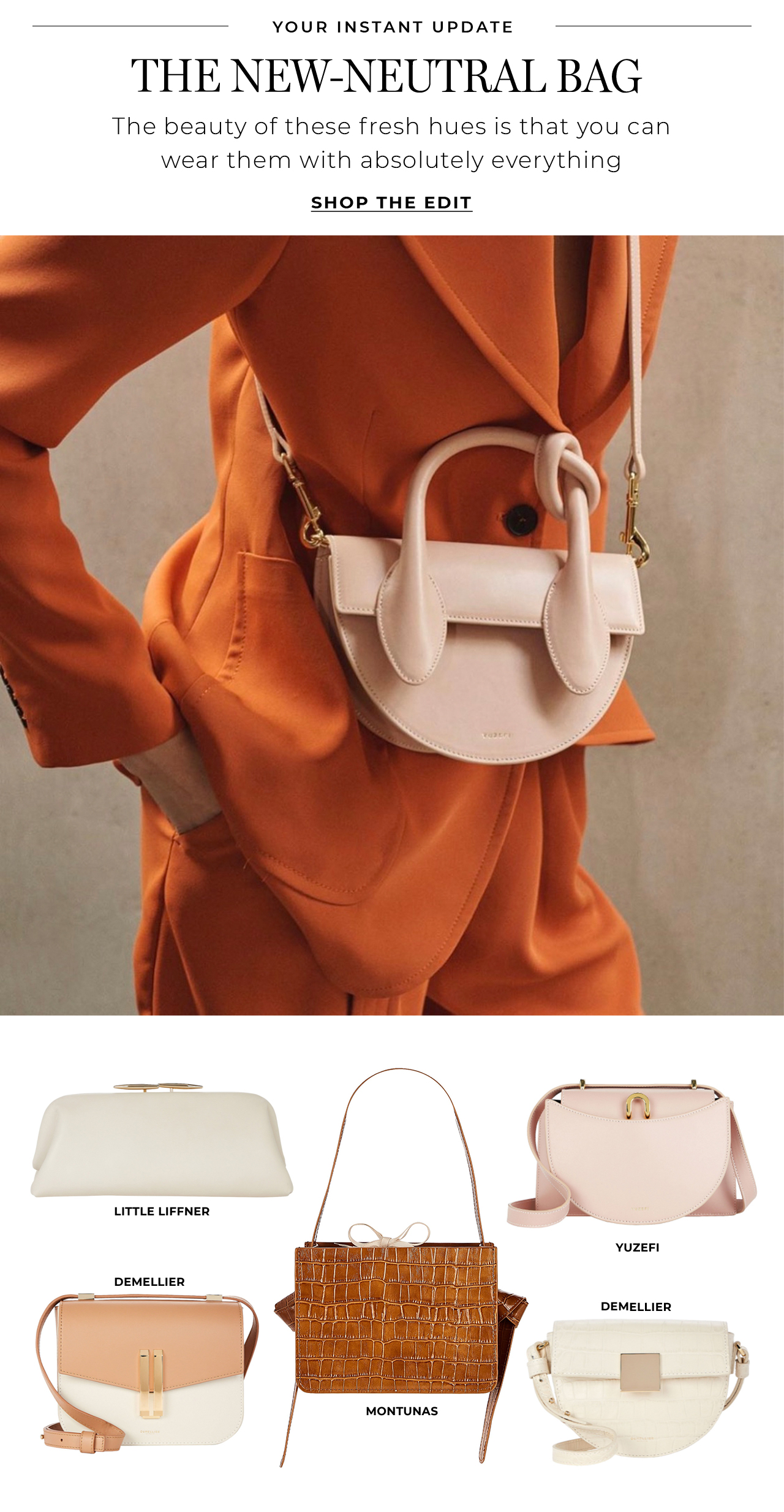 Wear the new neutral bag with absolutely everything